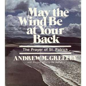   Back (The Prayer of St. Patrick) Andrew M. Greeley  Books