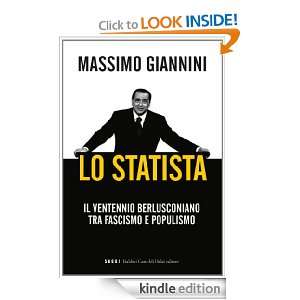 Lo statista (I saggi) (Italian Edition) Massimo Giannini  