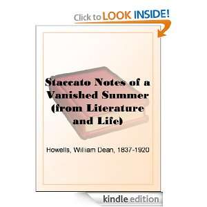 Staccato Notes of a Vanished Summer (from Literature and Life 