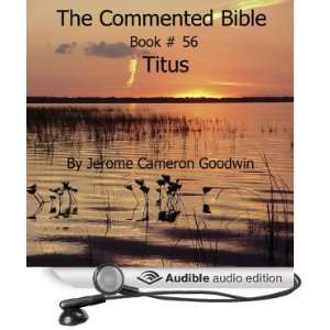  The Commented Bible Book 56   Titus (Audible Audio 