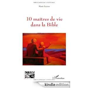 10 maîtres de vie dans la Bible (Religions et spiritualité) (French 