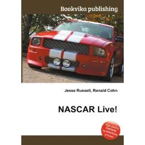  NASCAR Live Ronald Cohn Jesse Russell Books