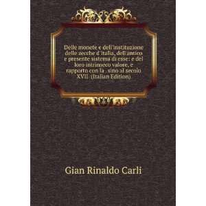   la . sino al secolo XVII (Italian Edition) Gian Rinaldo Carli Books