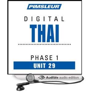   29 Learn to Speak and Understand Thai with Pimsleur Language Programs
