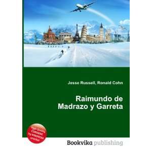    Raimundo de Madrazo y Garreta Ronald Cohn Jesse Russell Books