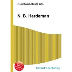  N. B. Hardeman Ronald Cohn Jesse Russell Books