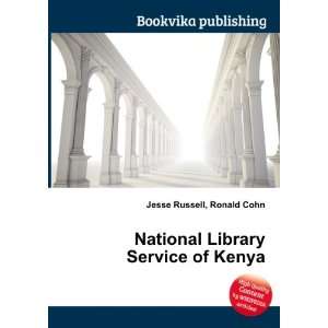    National Library Service of Kenya Ronald Cohn Jesse Russell Books