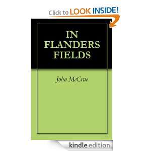 IN FLANDERS FIELDS John McCrae  Kindle Store