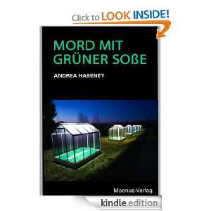 Mord mit Grüner Soße (German Edition) Andrea Habeney  