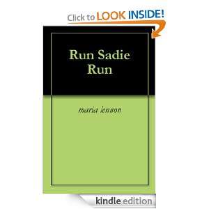 Run Sadie Run maria lennon  Kindle Store