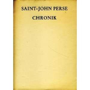  Chronik Saint John; Kemp, Friedhelm Perse Books