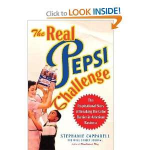  The Real Pepsi Challenge Stephanie Capparell Books
