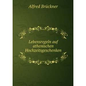   (German Edition) Alfred BrÃ¼ckner  Books