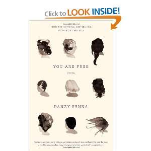  You Are Free Stories [Paperback] Danzy Senna Books