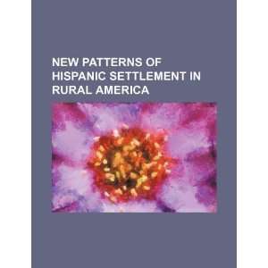   settlement in rural America (9781234292942) U.S. Government Books