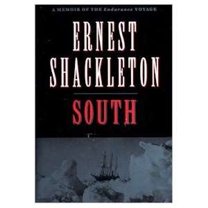  South (By Ernest Shackleton)