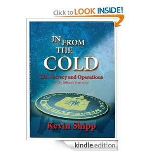  CIA Officers True Story. Kevin Shipp  Kindle Store