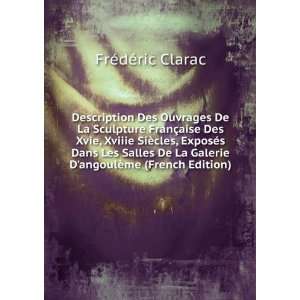  Galerie DangoulÃ¨me (French Edition) FrÃ©dÃ©ric Clarac Books