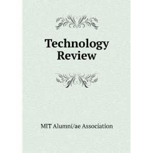  Technology Review MIT Alumni/ae Association Books