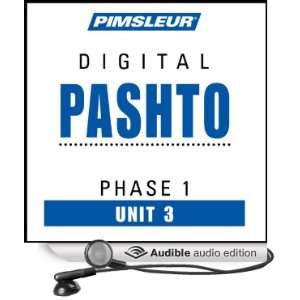  Pashto Phase 1, Unit 03 Learn to Speak and Understand Pashto 