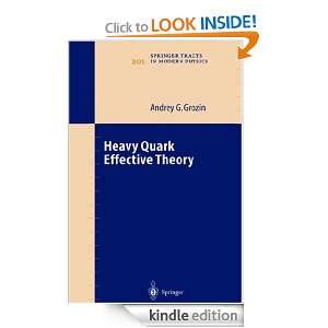 Heavy Quark Effective Theory (Springer Tracts in Modern Physics 