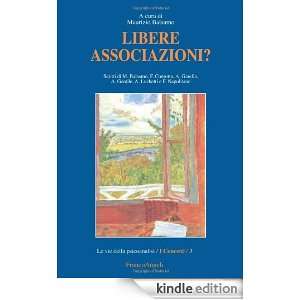Libere associazioni? (Le vie della psicoanalisi) (Italian Edition) M 