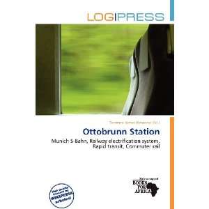    Ottobrunn Station (9786200881199) Terrence James Victorino Books