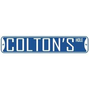   COLTON HOLE  STREET SIGN