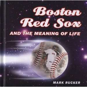 Boston Red Sox and the Meaning of Life