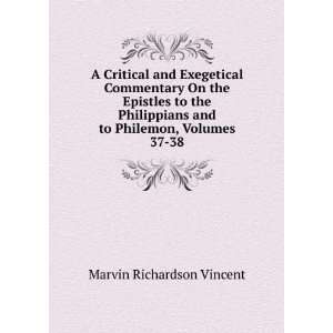 critical and exegetical commentary on the Epistles to the Philippians 