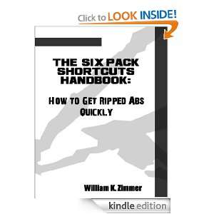 Six Pack Shortcuts Handbook William Zimmer  Kindle Store