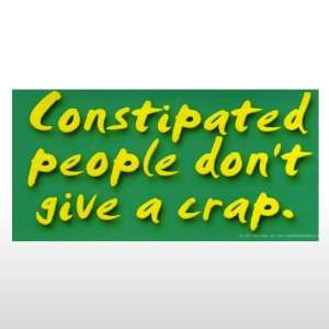  507 Constipated people d Bumper Sticker Toys & Games