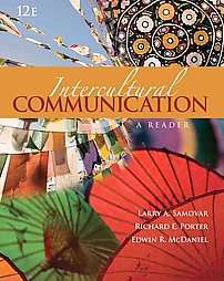 Intercultural Communication by Richard E. Porter, Larry A. Samovar and 