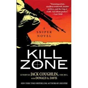 Kill Zone A Sniper Novel [Mass Market Paperback] Jack 