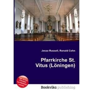   Pfarrkirche St. Vitus (LÃ¶ningen) Ronald Cohn Jesse Russell Books
