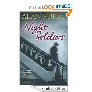 Night Soldiers Alan Furst  Kindle Store