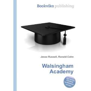  Walsingham Academy Ronald Cohn Jesse Russell Books