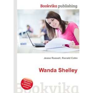 Wanda Shelley Ronald Cohn Jesse Russell  Books