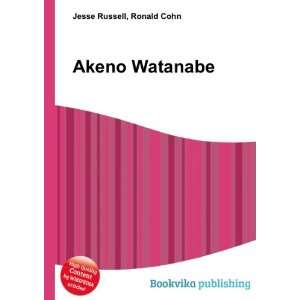  Akeno Watanabe Ronald Cohn Jesse Russell Books