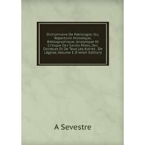   Autres . De LÃ©glise, Volume 1 (French Edition) A Sevestre Books
