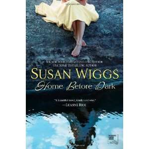  Home Before Dark [Paperback] Susan Wiggs Books