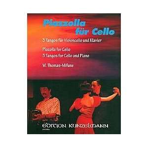 Piazzolla for Cello   3 Tangos for Cello and Piano