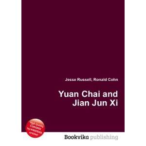    Yuan Chai and Jian Jun Xi Ronald Cohn Jesse Russell Books