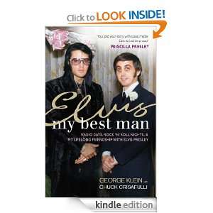 Elvis My Best Man Chuck Crisafulli  Kindle Store