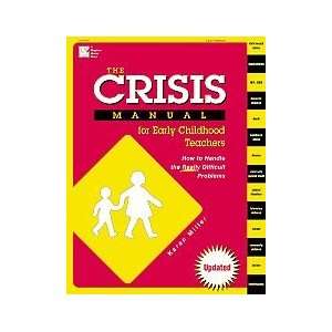  Gryphon House 13748 Crisis Manual For Early Childhood 