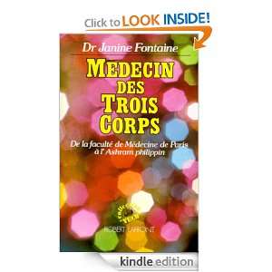 Médecin des trois corps (French Edition) JANINE FONTAINE  