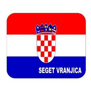  Croatia [Hrvatska], Seget Vranjica Mouse Pad Everything 