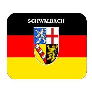  Saarland, Schwalbach Mouse Pad 