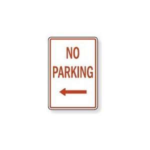  Metal traffic Sign 12x18 No Parking Fire Lane with Left 