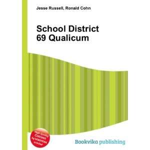  School District 69 Qualicum Ronald Cohn Jesse Russell 